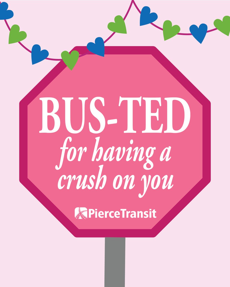 PierceTransit's tweet image. Happy Valentine's Day from Pierce Transit! 💕