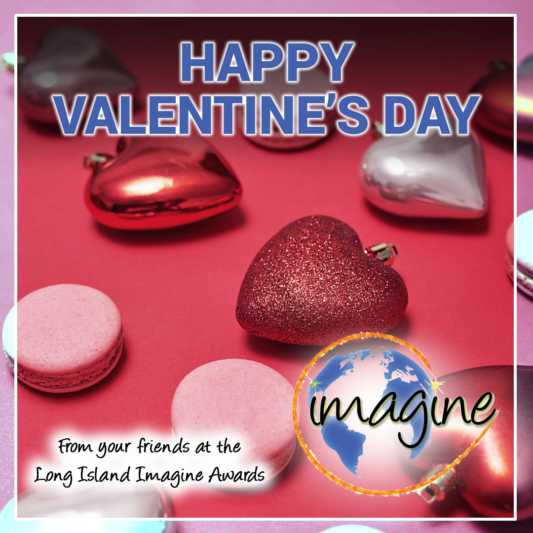 Happy #ValentinesDay from your friends at the Long Island Imagine Awards!