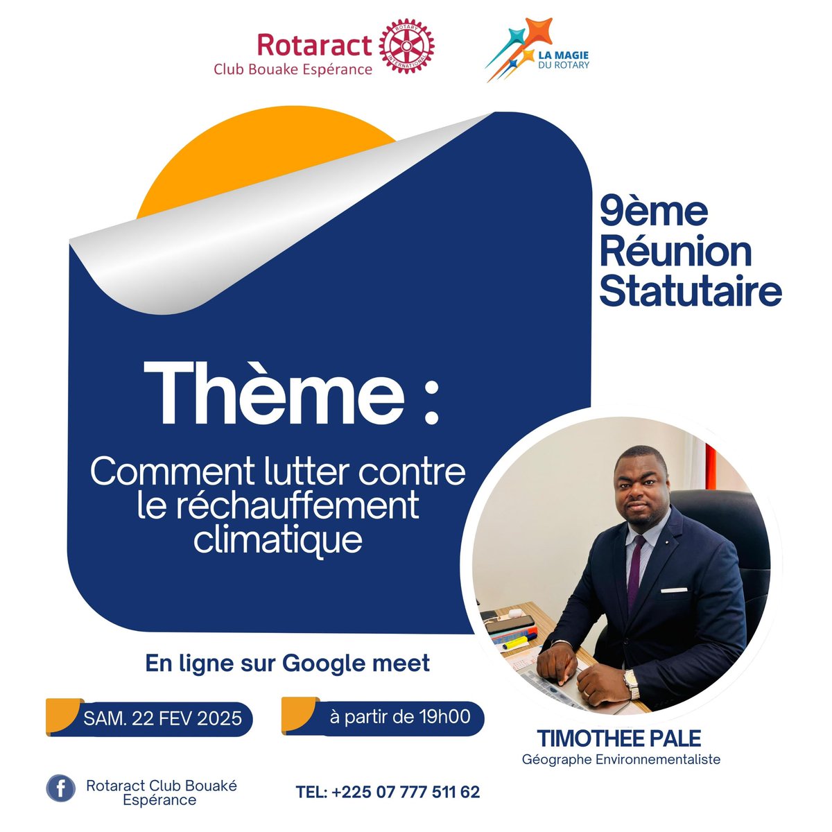 J’ai l’honneur d’être invité par le Rotaract Club Bouaké  pour animer un panel sur un sujet crucial :Comment lutter contre le réchauffement climatique ? 

Face aux défis environnementaux actuels, il est essentiel d’adopter des solutions concrètes et adaptées à nos réalités