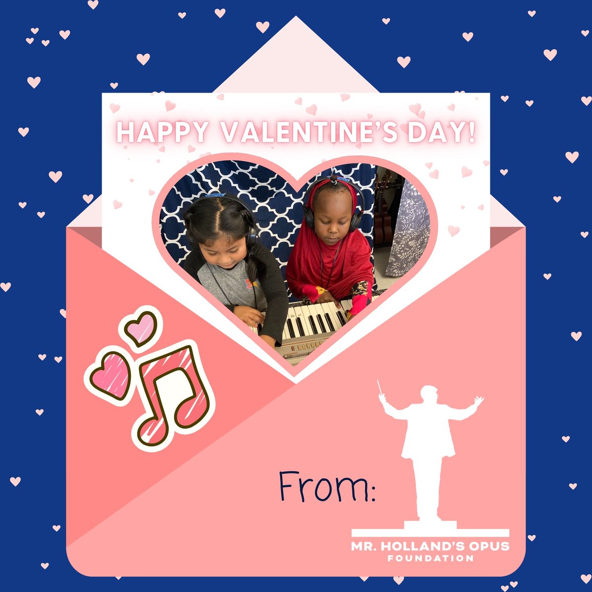 Happy Valentine’s Day from all of us at the Mr. Holland’s Opus Foundation! 

Make this Valentine’s Day even more special by giving the gift of music to students at a school of your choice.

Visit mhopus.org/adopt-a-school to spread some Valentine’s Day cheer at a school near you!