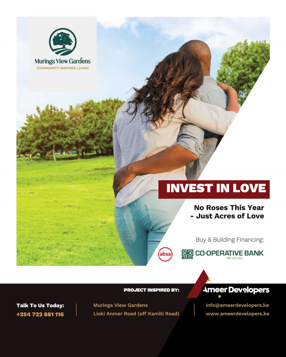 AmeerDevKe's tweet photo. Skip the fleeting blooms this Valentine's! Give your love story room to grow with a prime plot at Muringa View Gardens. Contact us for our exclusive #ValentinesDay offer and plant your future in fertile soil. Call +254 722 881 116 or visit https://t.co/9bQ4Qocare #AmeerDevelopers https://t.co/XGIlC3zlub