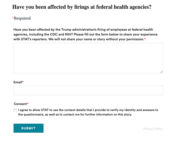 Have you been affected by the firing of employees at federal health agencies, including the CDC &amp; NIH? <a href="/statnews/">STAT</a> is eager to hear from you. We will not share your name or story without your permission. statnews.com/2025/02/14/fir…