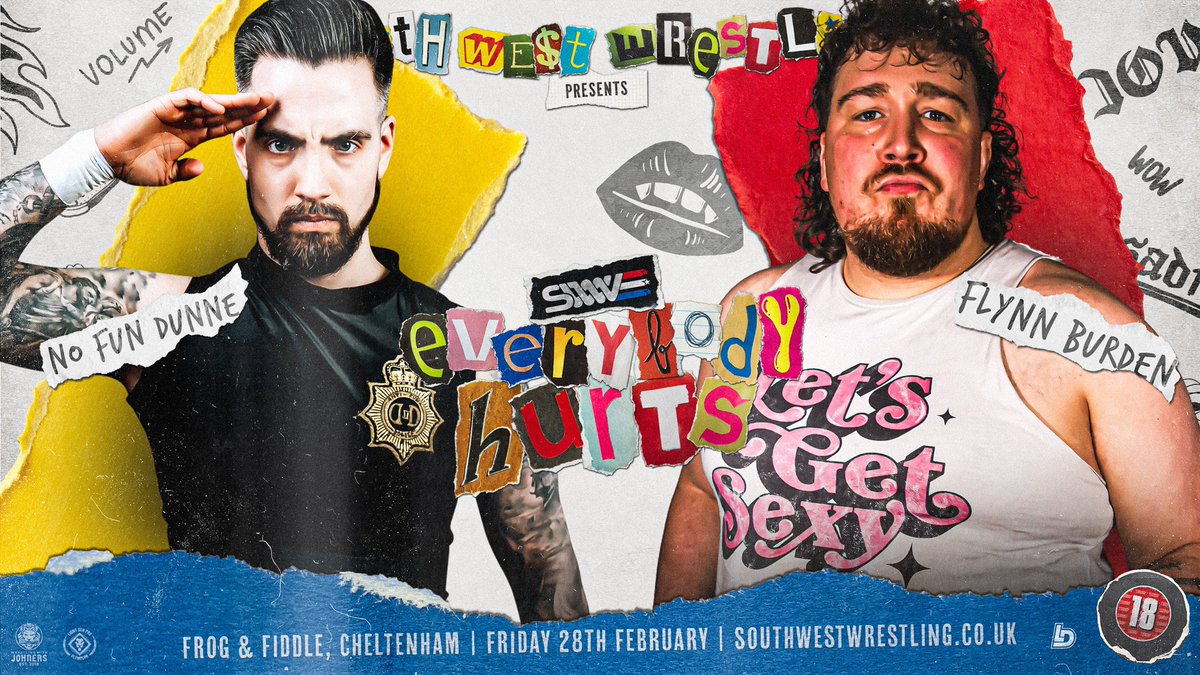 THE ANTI-FUN POLICE VS. THE FLYNN DADDY
Flynn Burden vs. No Fun Dunne
Live at Everybody Hurts – The Frog and Fiddle, Cheltenham – February 28th

Over-18s.
Tickets: £15 – southwestwrestling.co.uk

📢 Will Dunne enforce his anti-fun agenda, or will Flynn get SEXY?!