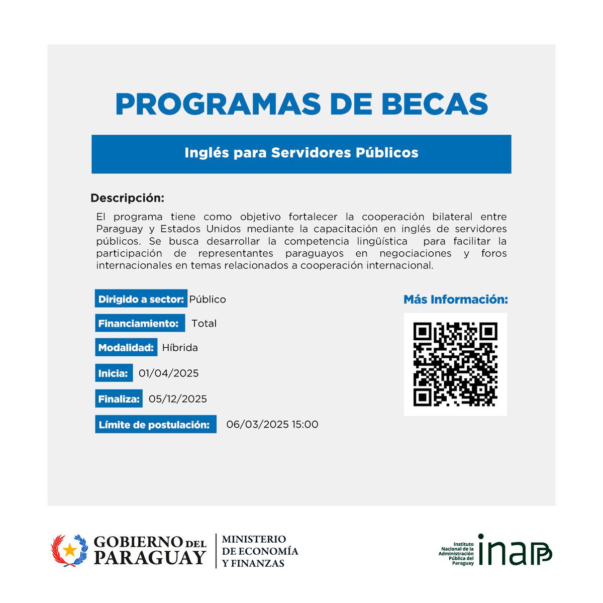 Ministerio de Economía y Finanzas - Paraguay (@mef_paraguay) on Twitter photo El #INAPP y la Embajada de EEUU, en colaboración con el <a href="/CCPA_paraguay/">CCPA - Centro Cultural Paraguayo Americano -</a>, invitan a servidores públicos a postularse al Programa de Becas de Inglés. 📚🗣️
📅 Postulaciones hasta el 6 de marzo.
📍 Clases virtuales y actividades presenciales.
🔗 Más info: lc.cx/D_EPR1 El #INAPP y la Embajada de EEUU, en colaboración con el <a href="/CCPA_paraguay/">CCPA - Centro Cultural Paraguayo Americano -</a>, invitan a servidores públicos a postularse al Programa de Becas de Inglés. 📚🗣️
📅 Postulaciones hasta el 6 de marzo.
📍 Clases virtuales y actividades presenciales.
🔗 Más info: lc.cx/D_EPR1