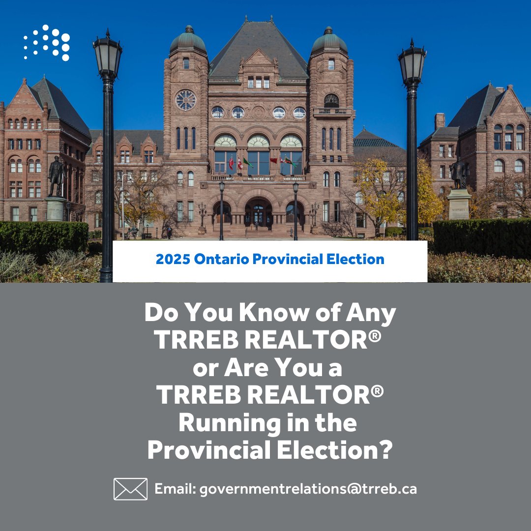 Are you running as a candidate in the Provincial Election on February 27? We're calling on TRREB Members, or if you know of any TRREB REALTOR® Member, to email governmentrelations@trreb.ca, candidate name, riding, and the name of the party they represent. #ONpoli