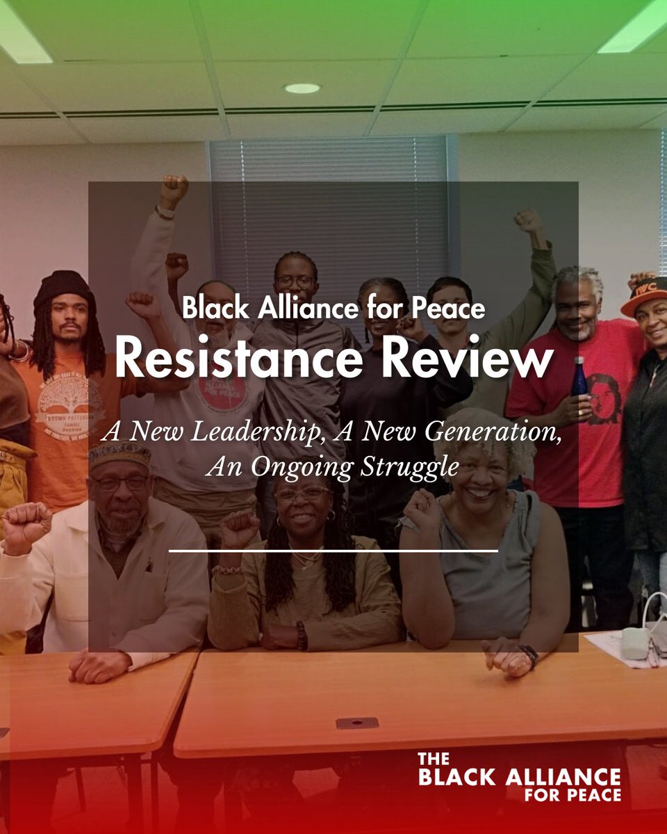Check out the latest edition of the Resistance Review: A New Leadership, A New Generation, An Ongoing Struggle. Learn about BAP leadership changes &amp; how we’re prepared to confront the dynamics &amp; complexities of this period with confidence &amp; determination. blackallianceforpeace.com/newsletter/res…