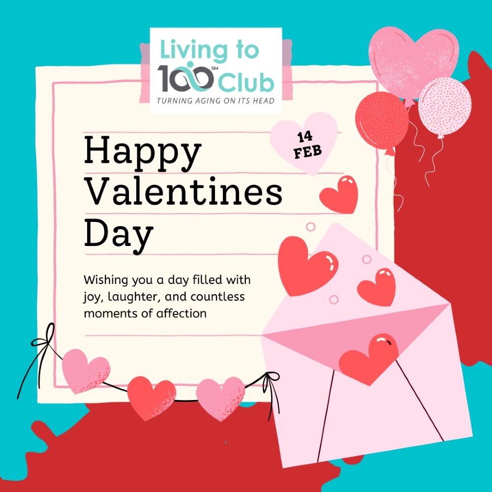 Valentine's Day offers a opportunity for seniors to celebrate love and connection, whether it's self-love, love for family and friends, or cherished memories. The Living to 100 Club encourages making the day meaningful with simple, heartwarming activities.  #livingto100club #joy