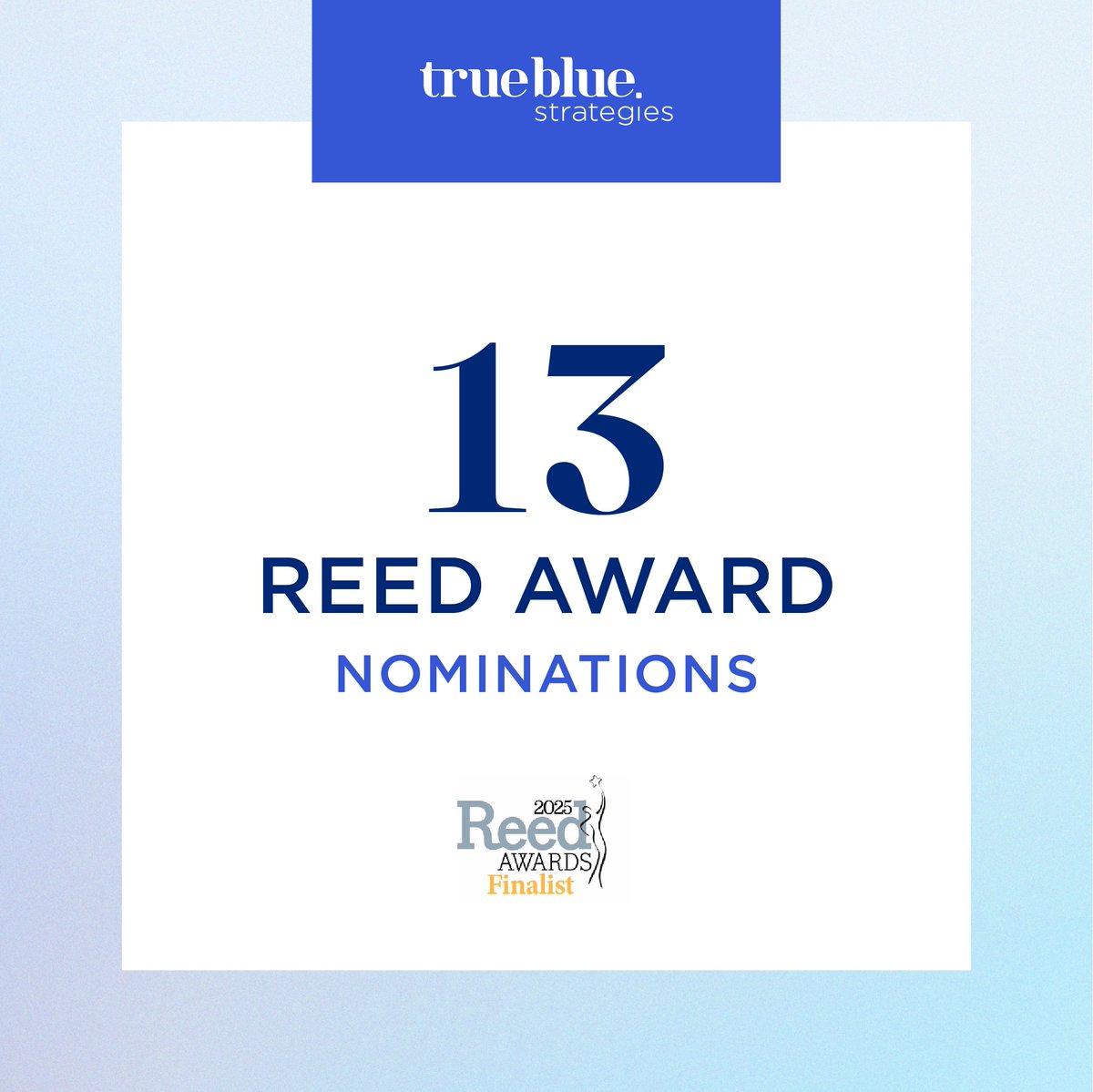 TrueBlueDigital's tweet image. BIG NEWS: True Blue just snagged 13 @C_and_E Reed Award nominations for our stellar campaign and advocacy work in 2024. Hell yeah! 🏆🎉We’re crossing our fingers to take home some trophies for our amazing clients next month. We’ll keep you posted. #ReedAwards