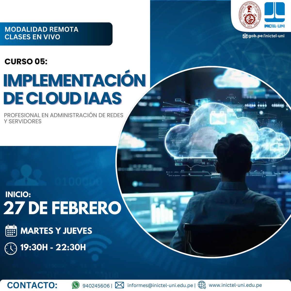 ☁️Implementación de Cloud IaaS🚀
📅Inicio: 27 de febrero
🕒Horario: Mar-jue | 19:30-22:30 h
⏳Duración: 30 horas
📍Modalidad: Remota
📌Consulta e inscripción:
📲WhatsApp bit.ly/940245606
#CloudComputing #IAAS #InfraestructuraEnLaNube #CapacitaciónRemota #INICTELUNI