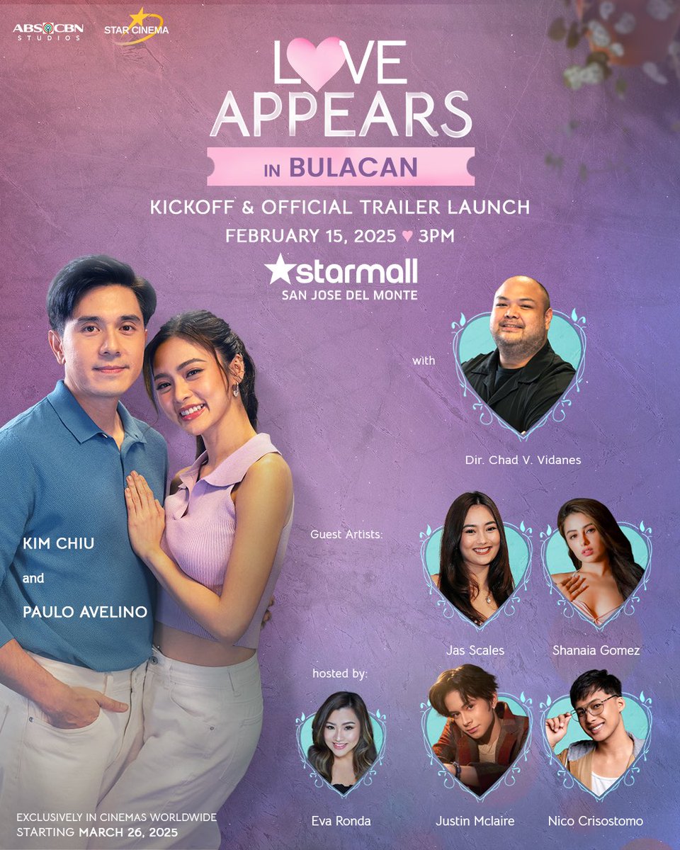 StarCinema's tweet photo. Bulacan, excited na ba kayong kiligin? 💓Because LOVE APPEARS in Starmall, San Jose Del Monte! ✨

Samahan natin sina Kim Chiu at Paulo Avelino umibig MAMAYA, February 15, 3PM! With Special performances from Jas Scales, Justin Mclaire, Shanaia Gomez, and Nico Crisostomo!
See you, loves! 💗

At see you rin in cinemas worldwide beginning in the Philippines, March 26, 2025 for 'My Love Will Make You Disappear', directed by Chad Vidanes. 💖

#KimPauTour #MyLoveWillMakeYouDisappear