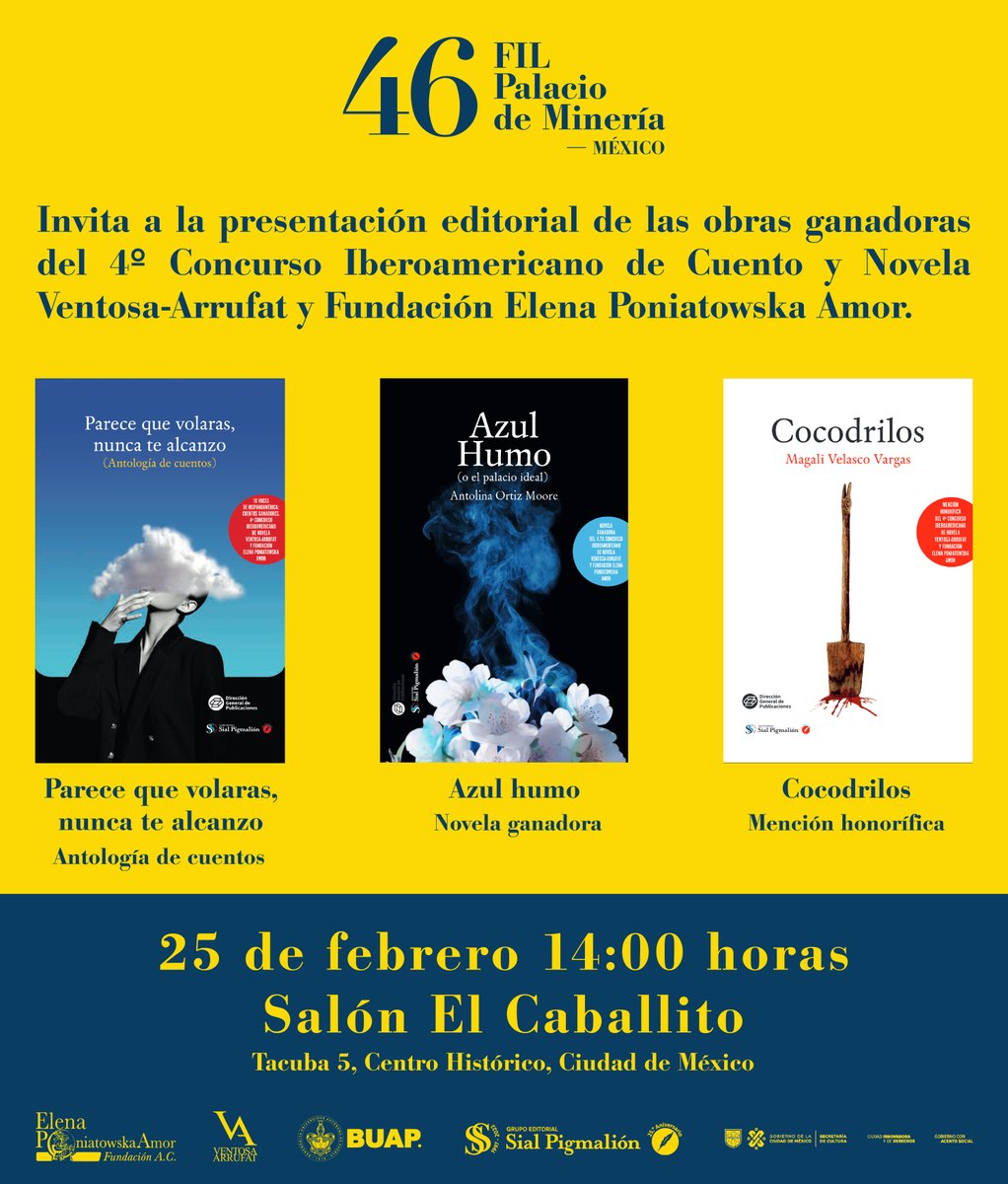 Acompáñanos a la presentación editorial de las obras ganadoras del 4º Concurso Iberoamericano de Cuento y Novela Ventosa-Arrufat y Fundación #ElenaPoniatowska en la <a href="/FILMineria/">FIL Minería</a> 

25 de febrero 2 PM.
Salón El caballito.
#libros #literatura