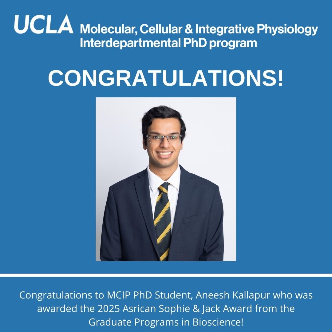 uclamcip's tweet image. Congratulations to MCIP PhD Student, Aneesh Kallapur who was awarded the 2025 Asrican Sophie & Jack Award from the Graduate Programs in Bioscience!