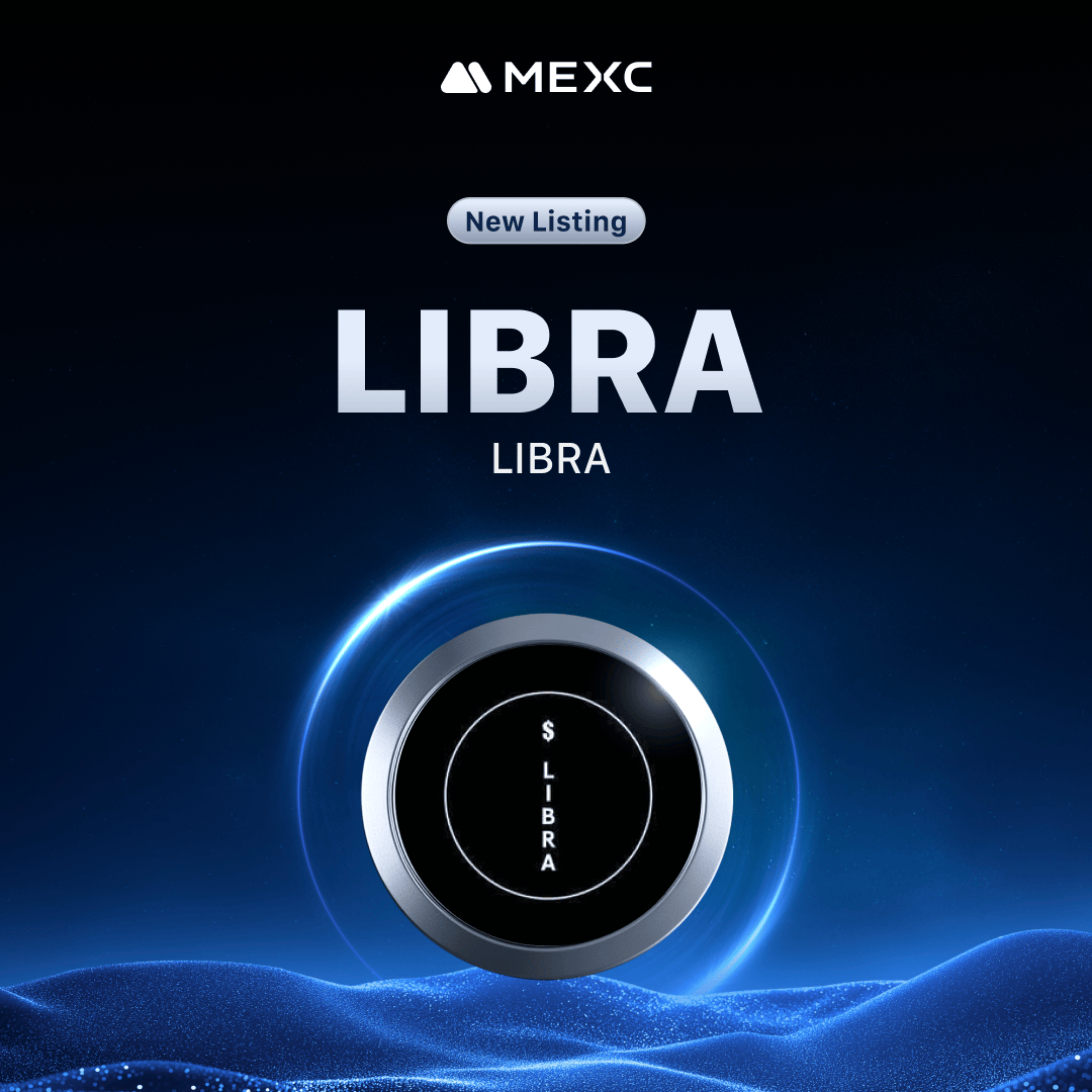 Alpha_MEXC's tweet photo. 🚨#MEXC Initial New Listing Alert!

📈 $LIBRA/USDT will be listed in the Innovation Zone on 2025-2-15 00:30 (UTC)

@JMilei Phaver is a leading decentralized LIBRA app.

Details: 
https://t.co/tQ5fdcwTrt https://t.co/sc7A20Jyyd