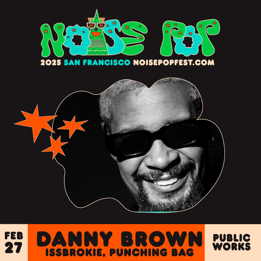 Noise Pop (@noisepop) on Twitter photo SF! āØāļø <a href="/xdannyxbrownx/">Danny Brown</a> is headed your way with <a href="/shteppii/">are you lonely? ), (ļ¼_ļ¼ ) ,(</a> and PUNCHING BAG at <a href="/PublicWorksSF/">Public Works SF</a> this February 27 for Noise Pop Fest 2025 š„
Purchase tickets today at noisepopfest.com SF! āØāļø <a href="/xdannyxbrownx/">Danny Brown</a> is headed your way with <a href="/shteppii/">are you lonely? ), (ļ¼_ļ¼ ) ,(</a> and PUNCHING BAG at <a href="/PublicWorksSF/">Public Works SF</a> this February 27 for Noise Pop Fest 2025 š„
Purchase tickets today at noisepopfest.com