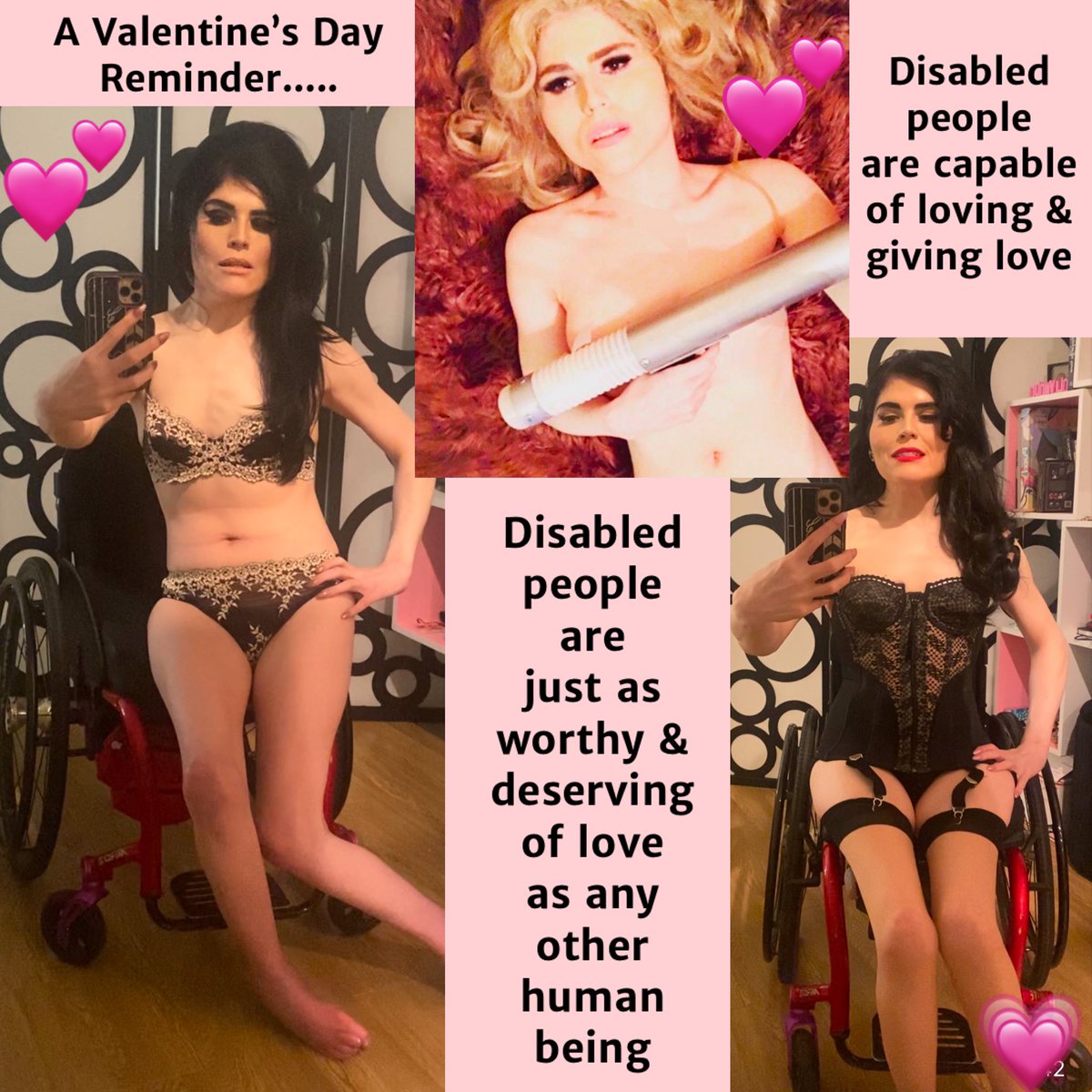 A #valentinesday reminder that disabled people are capable of loving &amp; giving love and disabled people are just as worthy and deserving of love as any other human being..💗Yes, that center image is me (as Barbarella )in a blonde wig 🙂💗