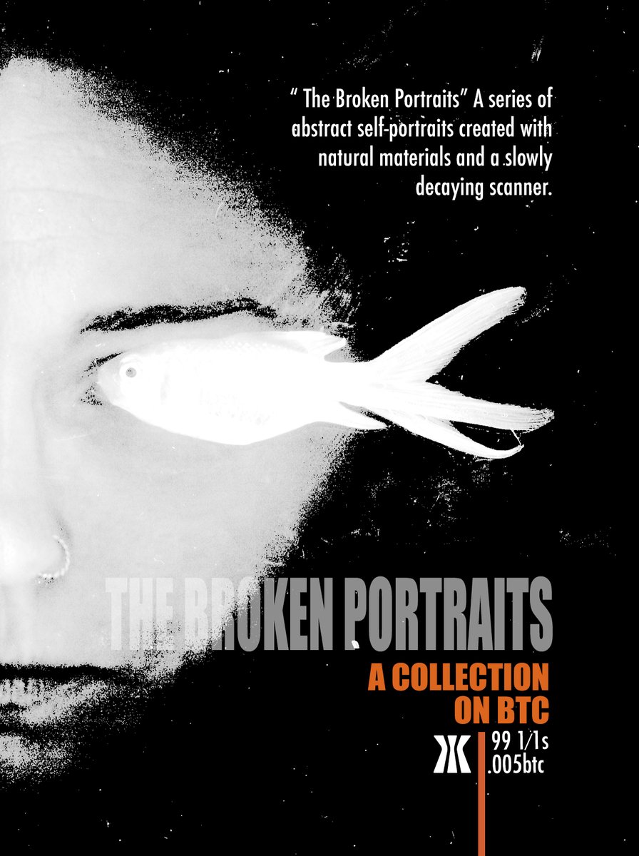 VioletBondArt's tweet image. 🧵 "The Broken Portraits"
A collection of 99 1/1s on the Bitcoin blockchain.
A series of abstract self-portraits by Violet Bond. "Created with natural materials and a slowly decaying scanner found in my fathers house 🧡"
99 1/1s
.005btc