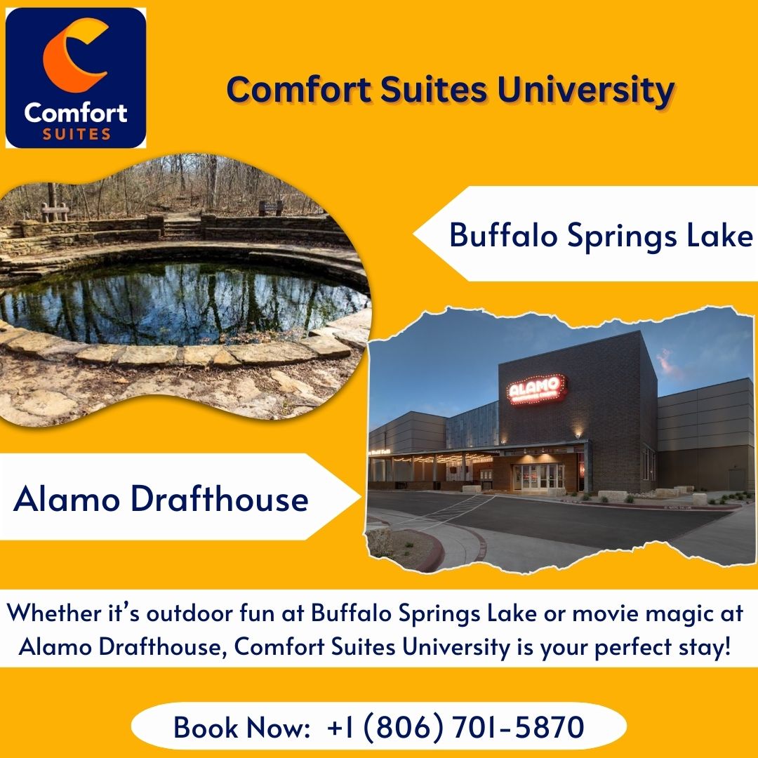 comfortsuitxg29's tweet photo. Enjoy outdoor adventures at Buffalo Springs Lake or catch a blockbuster at Alamo Drafthouse—then relax in comfort at Comfort Suites University! 🏨✨

📍Book your stay now: https://t.co/3wasMJG7o9

#ComfortSuites #BuffaloSpringsLake #AlamoDrafthouse https://t.co/xU2bsyxHDq