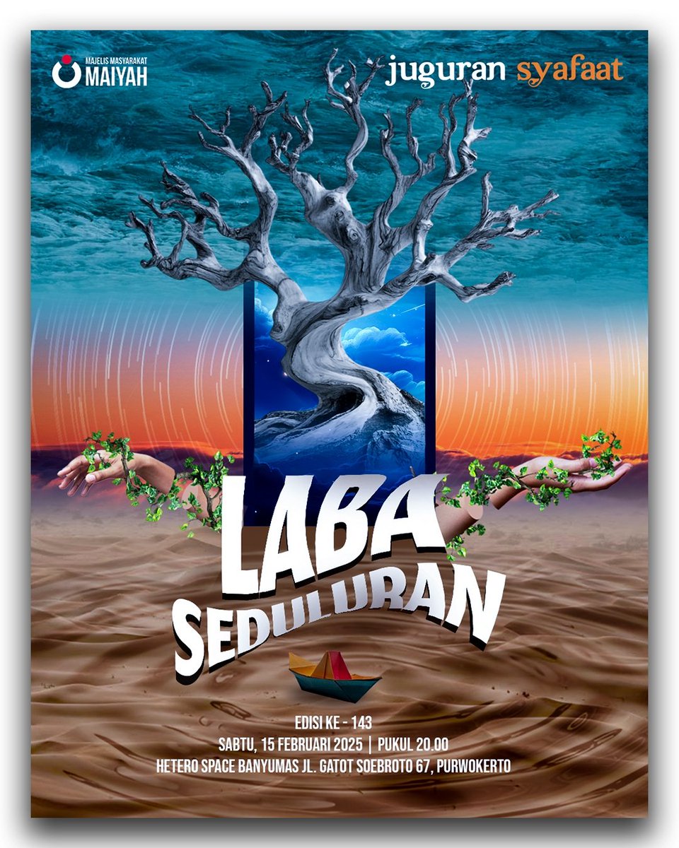 JuguranSyafaat's tweet photo. Malam ini, 20.00 WIB | JUGURAN SYAFAAT | LABA SEDULURAN | Hetero Space Banyumas, Jln. Jend. Gatot Soebroto 67, Purwokerto. #JSFeb https://t.co/KjaPtL65oJ