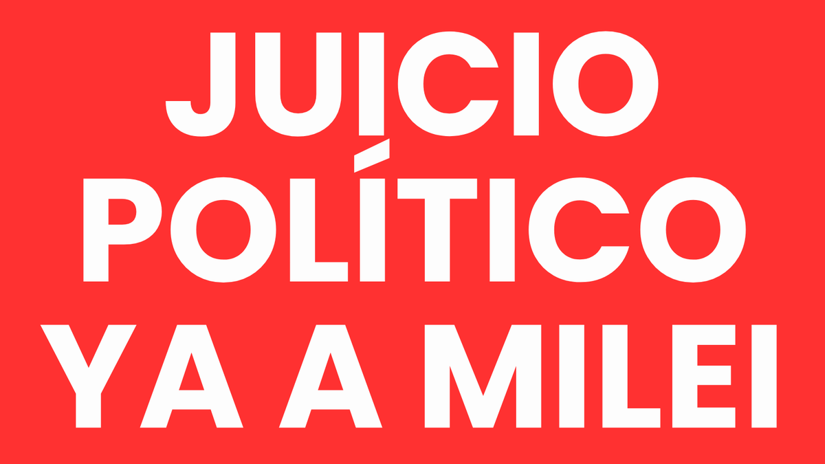 Juicio político al presidente Milei
