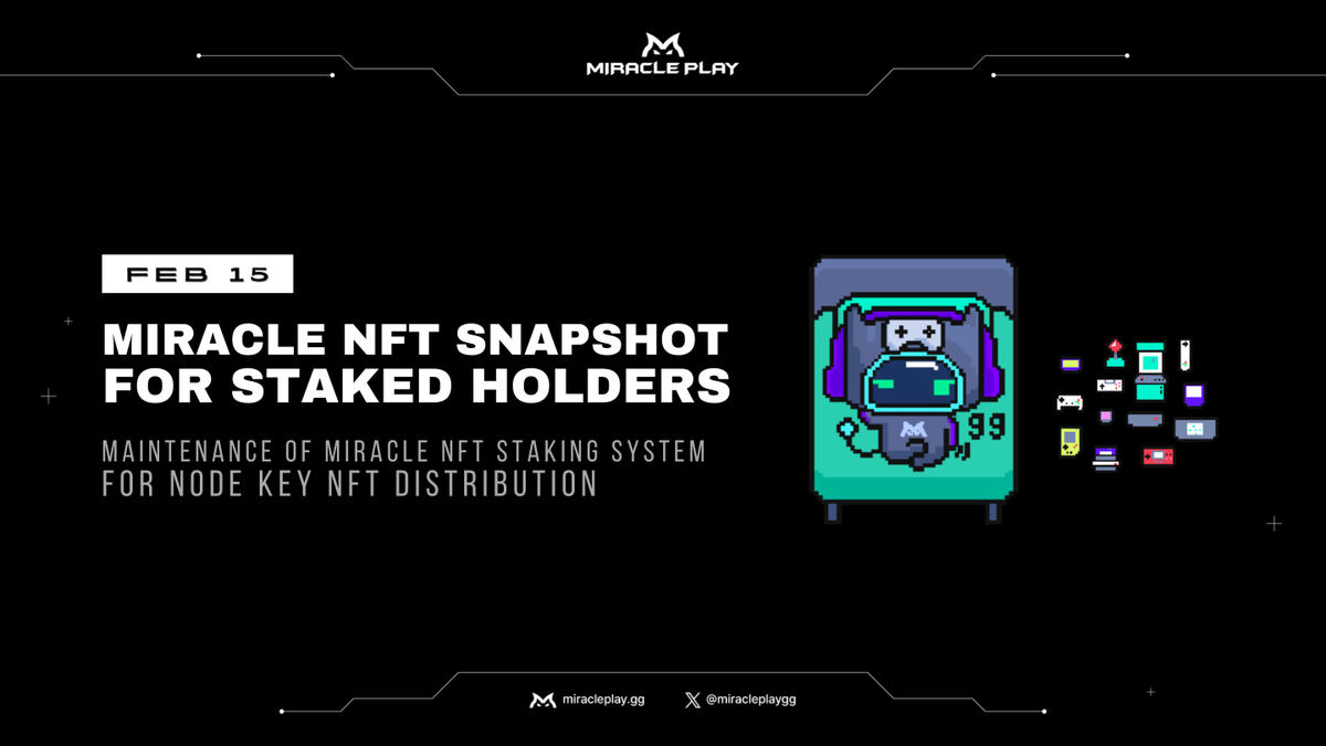 📢 Miracle NFT Snapshot for Staked Holders! 📸 

The snapshot of active Miracle NFT stakers is now done! The Miracle Node Key transition is officially underway! 🔥

🔹 Automatic reward claims will be completed first.
🔹 Once completed, the Miracle Node Key NFT will be