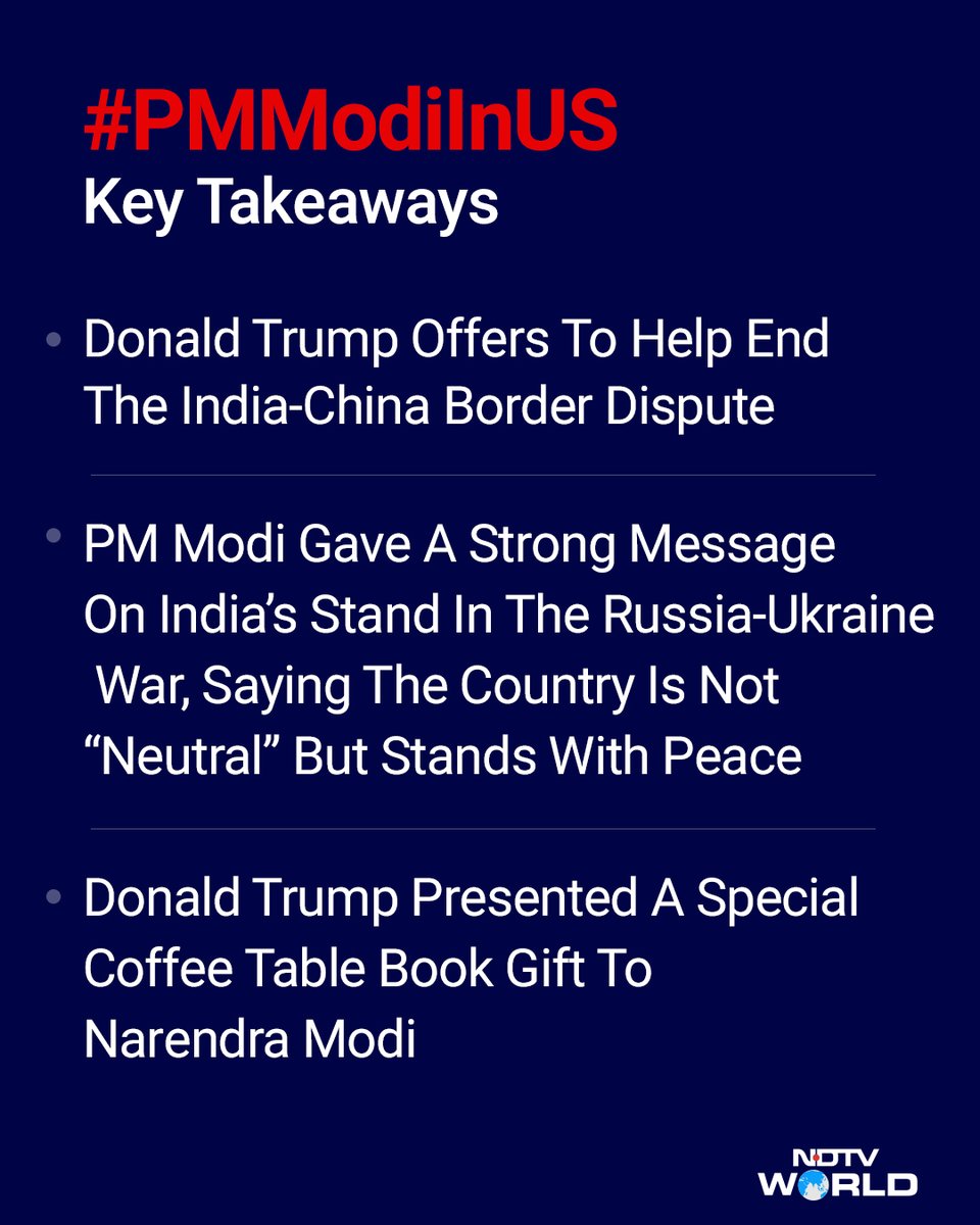 NDTVWORLD's tweet photo. #PMModiInUS | Key takeaways:
#NarendraModi #DonaldTrump #PMModiInUSA https://t.co/vsoMDEcOlB