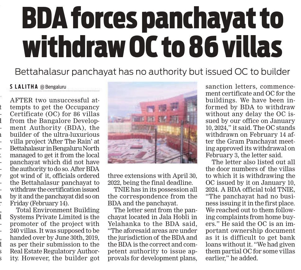 Despite BDA turning down the builder's request for Occupancy Certificate for 86 villas twice on account of non-completion, 
Total Env Building Solutions 
cleverly managed to get the OC for 'After the Rain' proj from the Bettahalasur panchayat that has no authority to issue one.