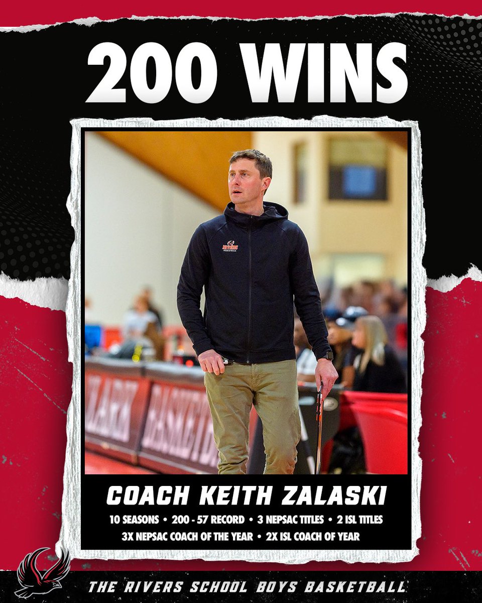A big congratulations to Coach Keith Zalaski on reaching 200 wins yesterday against Thayer! Coach Zalaski has taken Rivers Boys Basketball to new heights of sustained excellence in his 10 years at the helm, putting together a record of 200-57 with 3 NEPSAC &amp; 2 ISL titles 🏆