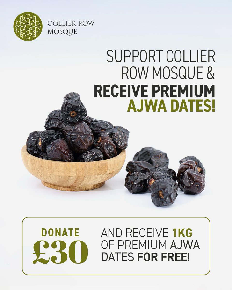 CollierRowMosq's tweet image. Support Collier Row Mosque &amp;amp; Receive Premium Ajwa Dates!

Donate £30 to Collier Row Mosque and receive 1kg of premium Ajwa dates for free!

“Whoever eats seven Ajwa dates in the morning, no poison or magic will harm him that day.” (Sahih al-Bukhari)

Sponsored by a generous…