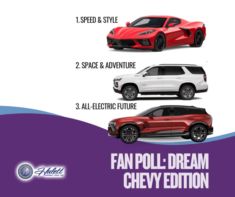 ShopHulett's tweet image. 📢 Fan Poll: Dream Chevy Edition
If you could drive any Chevy vehicle for a week, which would it be?
🚘 Stingray– Speed &amp;amp; style
🚙 Tahoe – Space &amp;amp; adventure
⚡ Blazer EV – All-electric future
Comment your pick below! ⬇
#DreamChevy #VoteYourRide #FindNewRoads