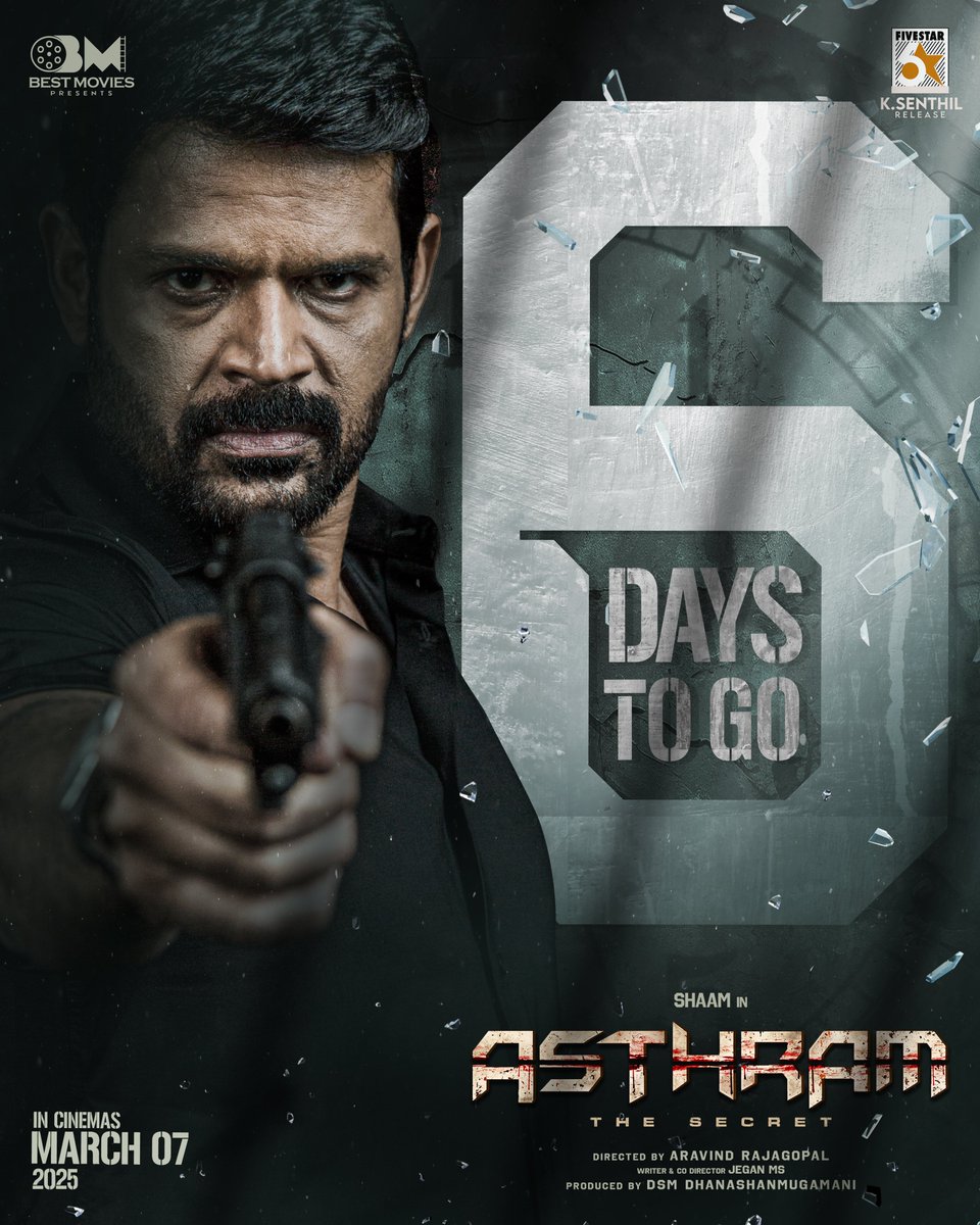 6 Days to goo🥳🥳🥳🔥🔥🔥!!!!
Poster🥶🥵
#Asthram

<a href="/shaamactor/">SHAAM</a> <a href="/iamaravindraja/">Aravind Rajagopal</a>