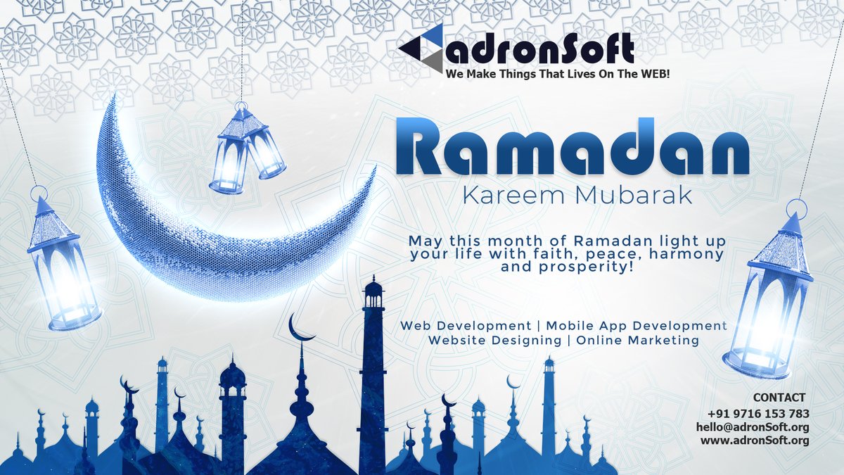 adronsoft's tweet photo. May this month of Ramadan light up your life with faith, peace, harmony and prosperity!

Ramzan Mubarak!

For Web Development solutions contact us
+91 9716153783
hello@adronsoft.org
https://t.co/teshe3qqg8

#adronSoft #ramzan2025 #RamadhanMubarak #Webdevelopmentcompany https://t.co/n9e6TeQxI4