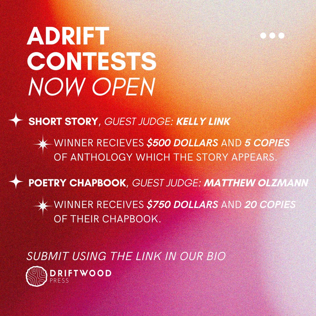Our Adrift Contests are now OPEN! We're looking for short stories and poetry chapbooks. Use the link in our bio to submit! #writingcontest