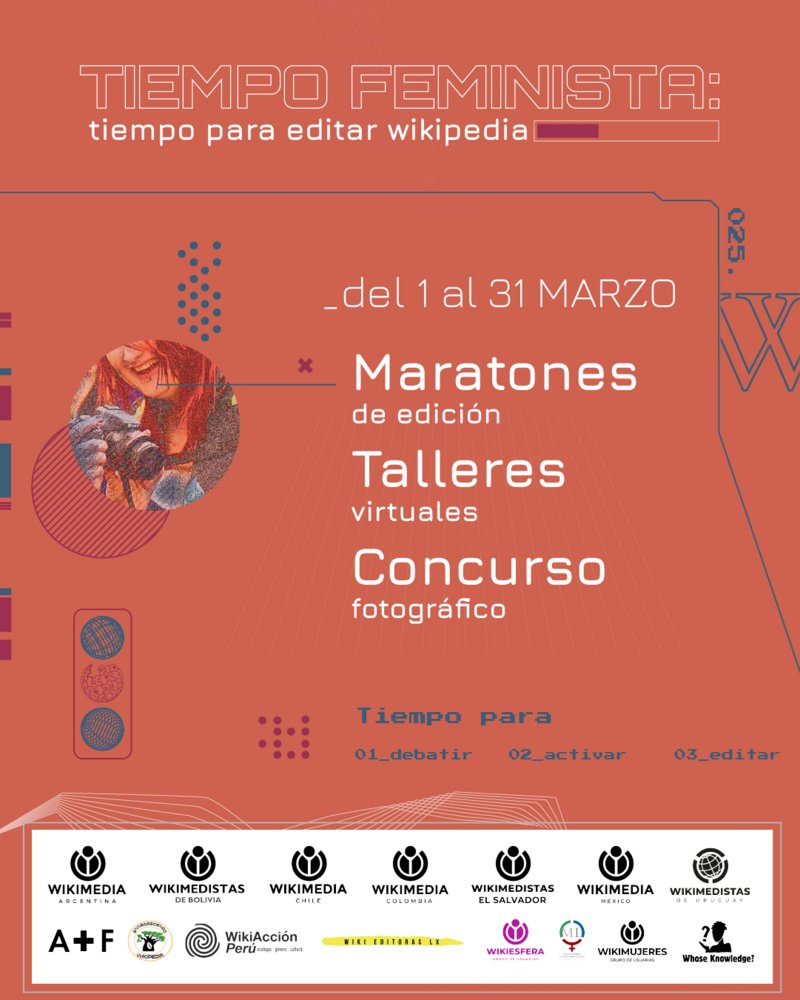 ¡Hoy inicia la campaña Tiempo feminista: tiempo para editar Wikipedia! ⏱️🎖️ 🚺

Este mes ayúdanos a visibilizar las historias y contribuciones de mujeres cis y trans en Wikipedia y Commons. 

#TiempoFeministaWiki 
📸: TitiNicola, CC BY-SA 4.0