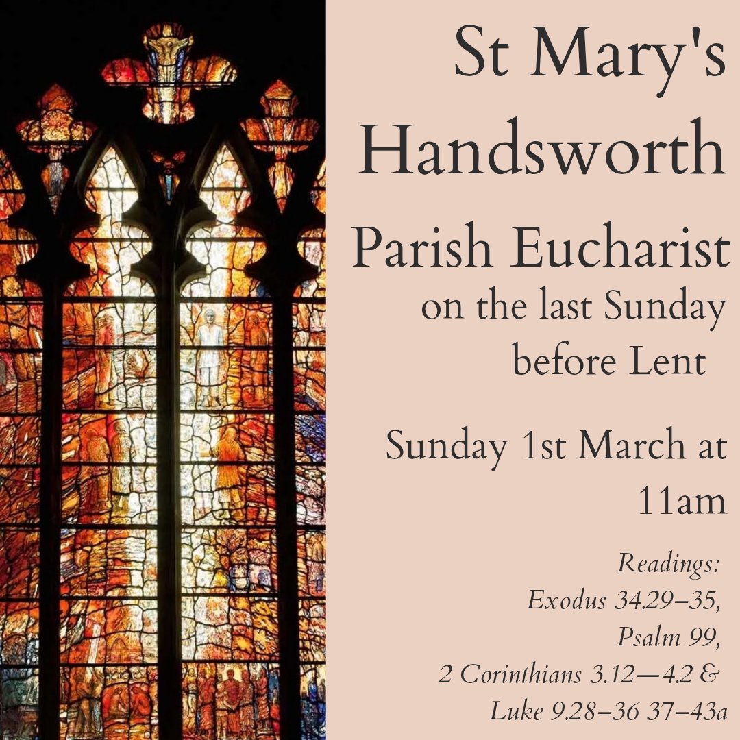 All welcome to the Parish Eucharist at St Mary’s Church, Handsworth, on the last Sunday before Lent, this Sunday, 1st March at 11am.
#AllWelcome #LastBeforeLent #ParishEucharist #ChurchOfEngland #DioceseOfBirmingham #HandsworthStMary #CathedralOfTheIndustrialRevolution