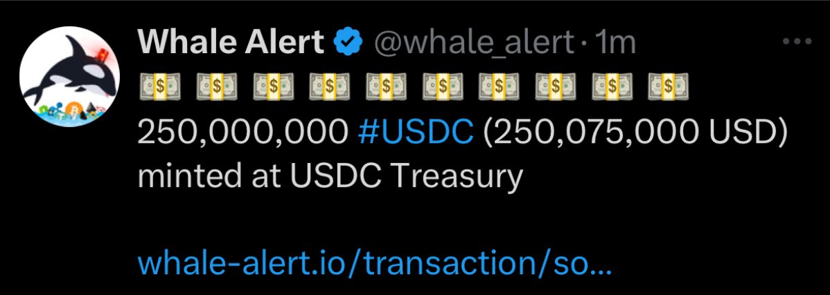 AshCrypto's tweet image. 🚨 BREAKING 🚨

$250 MILLION USDC JUST MINTED 
AT THE USDC TREASURY.

GET READY FOR THE PUMP !!