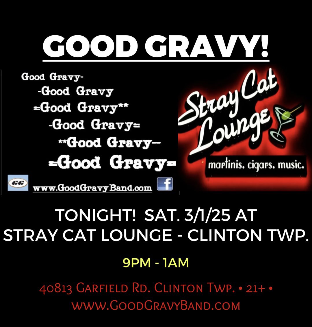 GoodGravyBand's tweet photo. 9pm Tonight @ Stray Cat Lounge - Clinton Twp.! https://t.co/imYiZzTZHO