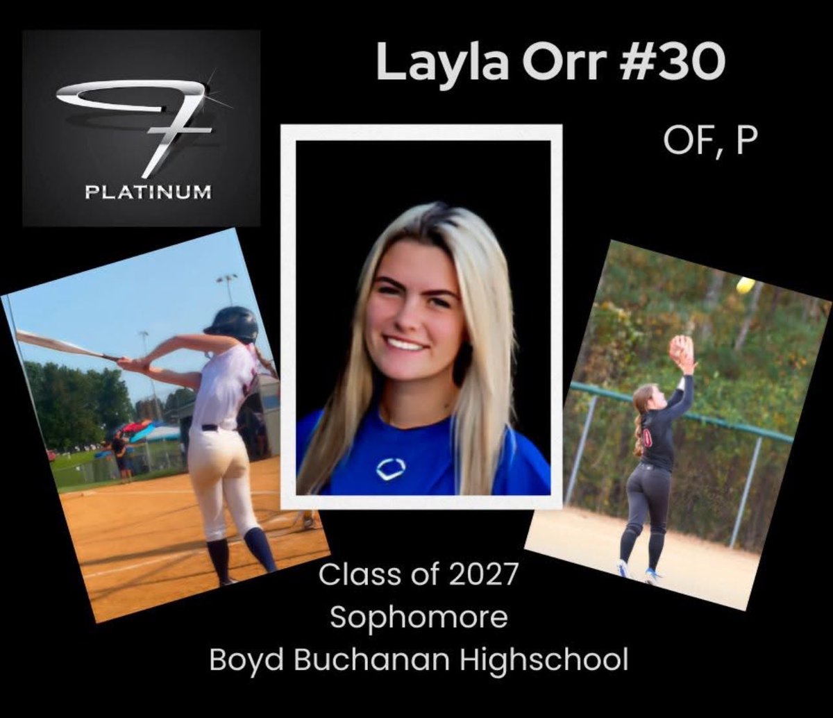 Roster Announcement:
#30 Layla Orr
OF/P, Class of 2027