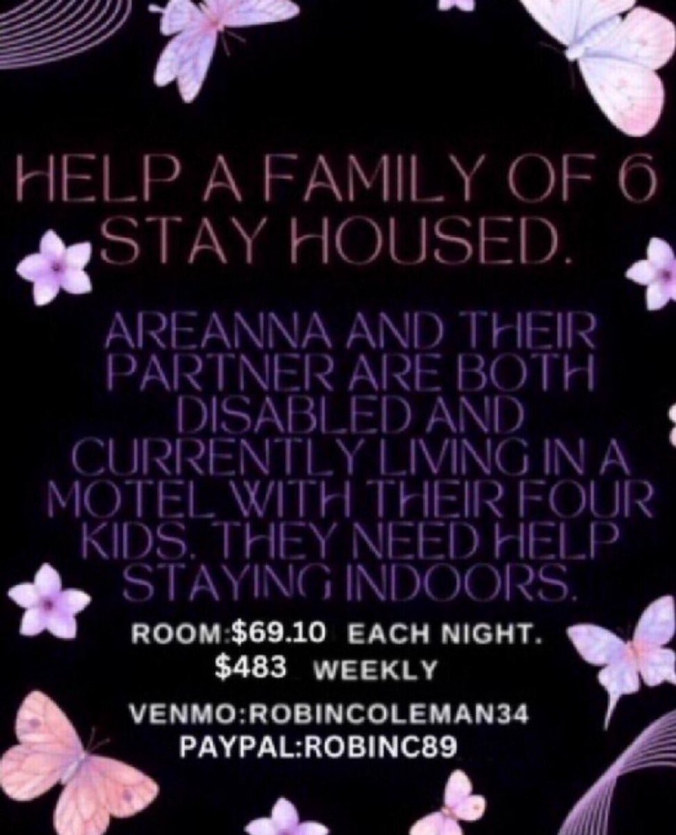 please help a vulnerable family of 6 stay sheltered another day. tomorrow morning will come soon &amp; the threat of being put outside with nowhere to go remains ⚠️

$69.10 is kneaded for 1 day shelter
meds, hygiene kneaded soon as well