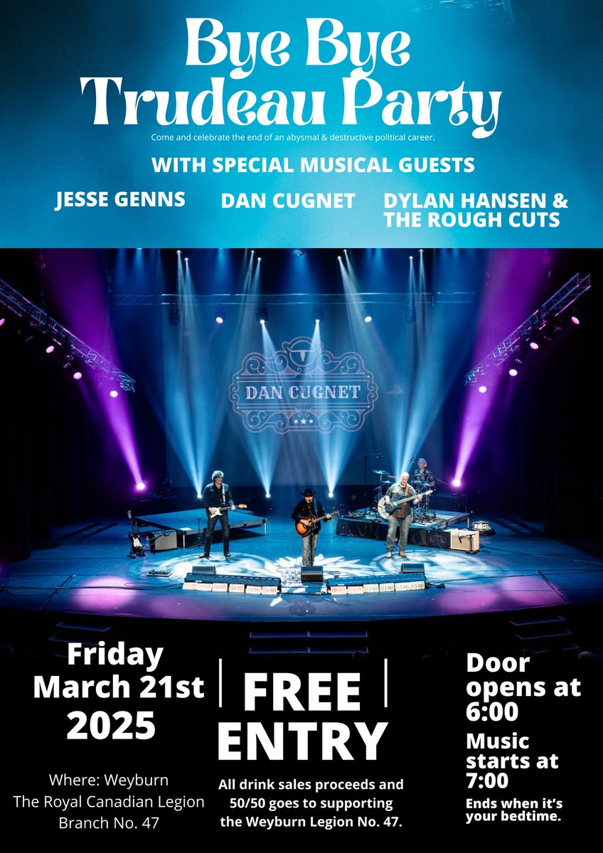 incugneto's tweet image. Just a reminder about the free concert &amp;amp; show March 21st in Weyburn, Saskatchewan.
No charge at the door.
Bar and 50/50 proceeds 100% going to support the Weyburn Legion Branch.
If you like live music, come on out.
Going to be a lot of fun.
#ByeByeTrudeau #Sask #triggerwarning
