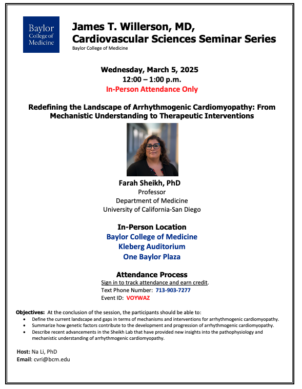 BCM_CVRI (@bcm_cvri) on Twitter photo 🗓️Join us on Wednesday, March 5th at noon in the <a href="/bcmhouston/">BCMHouston</a> Kleberg Auditorium for the #JTWillersonCVSeminarSeries. We are excited to welcome our guest speaker, Dr. Farah Sheikh.
📨For questions, please email cvri@bcm.edu. #cardiovascularresearch <a href="/naliphd/">Na Li</a> <a href="/Texas_Heart/">The Texas Heart Institute</a> 🗓️Join us on Wednesday, March 5th at noon in the <a href="/bcmhouston/">BCMHouston</a> Kleberg Auditorium for the #JTWillersonCVSeminarSeries. We are excited to welcome our guest speaker, Dr. Farah Sheikh.
📨For questions, please email cvri@bcm.edu. #cardiovascularresearch <a href="/naliphd/">Na Li</a> <a href="/Texas_Heart/">The Texas Heart Institute</a>