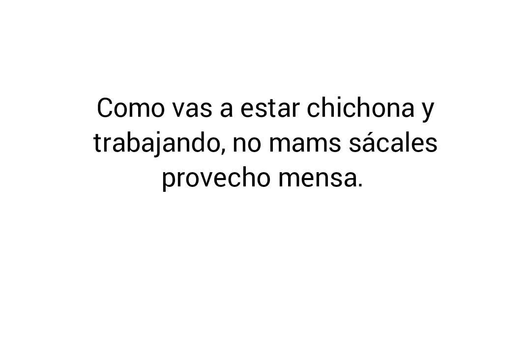 Sáquenme de trabajar 😂