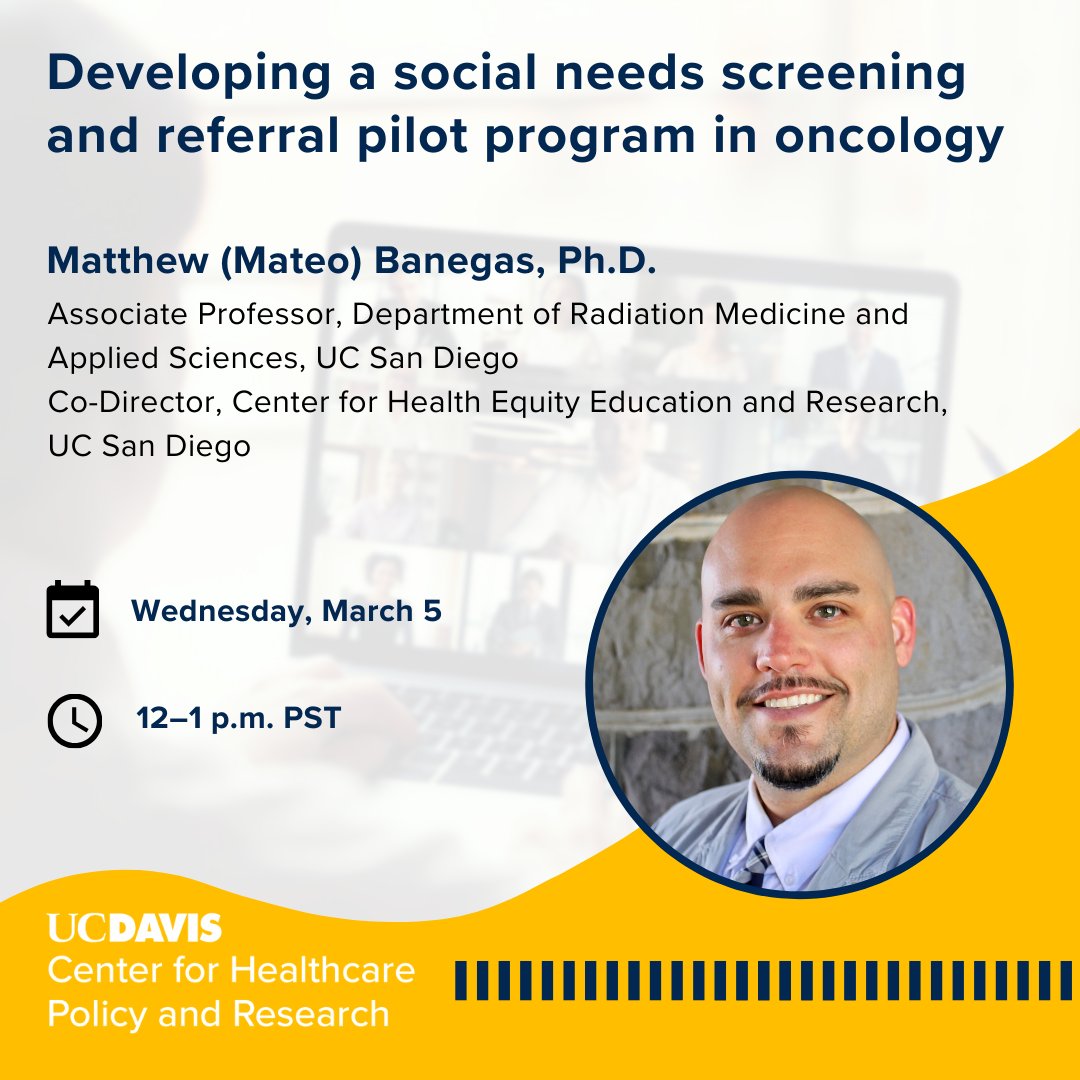 UC Davis Center for Healthcare Policy and Research (@ucd_chpr) on Twitter photo We're excited for <a href="/UCSDMedSchool/">UC San Diego School of Medicine</a>'s <a href="/mateopbanegas/">Matthew (Mateo) P. Banegas</a> to join us March 5! He will help us understand the key components to consider when developing a social risk screening and referral program for community oncology practices.
Register to attend the webinar: ucdavishealth.zoom.us/meeting/regist… We're excited for <a href="/UCSDMedSchool/">UC San Diego School of Medicine</a>'s <a href="/mateopbanegas/">Matthew (Mateo) P. Banegas</a> to join us March 5! He will help us understand the key components to consider when developing a social risk screening and referral program for community oncology practices.
Register to attend the webinar: ucdavishealth.zoom.us/meeting/regist…