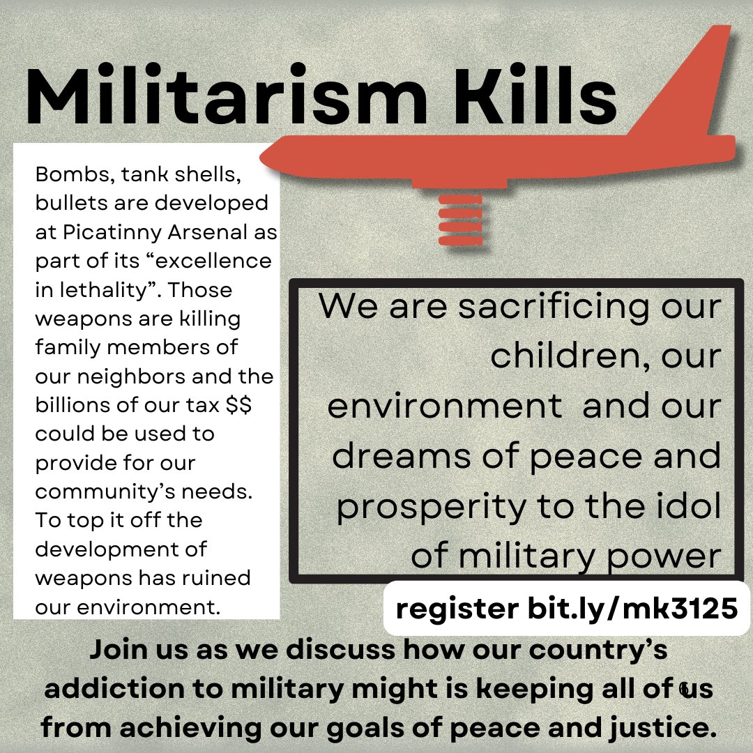 Militarism Kills
Conference March 1st 1:30 - 3:30 pm
Link to Register 
👇 
bit.ly/mk3125
Sparta United Methodist Church
71 S. Sparta Ave.
Sparta, NJ
Vigil immediately following outside Picatinny Arsena
Keynote speaker - Lawrence Hamm
#njpeaceaction #peaceaction #sp