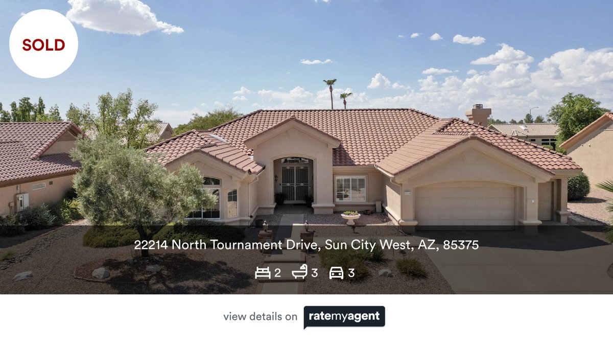 🛌 2 🛀 3 🚘 3
📍 22214 North Tournament Drive, Sun City West, AZ, 85375

My latest sale on #RateMyAgent.

rma.reviews/dsmnon2gztap

...
#ratemyagent #realestate