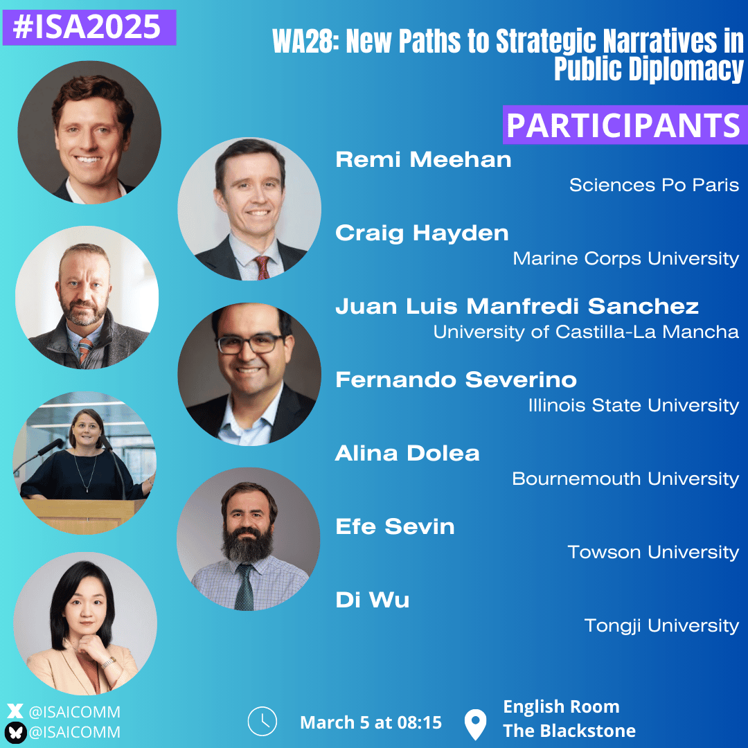 ISAICOMM's tweet photo. #ISA2025 will start on this Sunday in #Chicago! 
On Mar. 5th, #ICOMM will have 5 sessions! 
At 8:15, with @RemiMeehan, Craig Hayden, @juanmanfredi, @NandoSeverino, @Dolea_Alina, @efesevin and Di Wu will share the New Paths to #StrategicNarratives in #PublicDiplomacy! https://t.co/gx0mhHyOkJ
