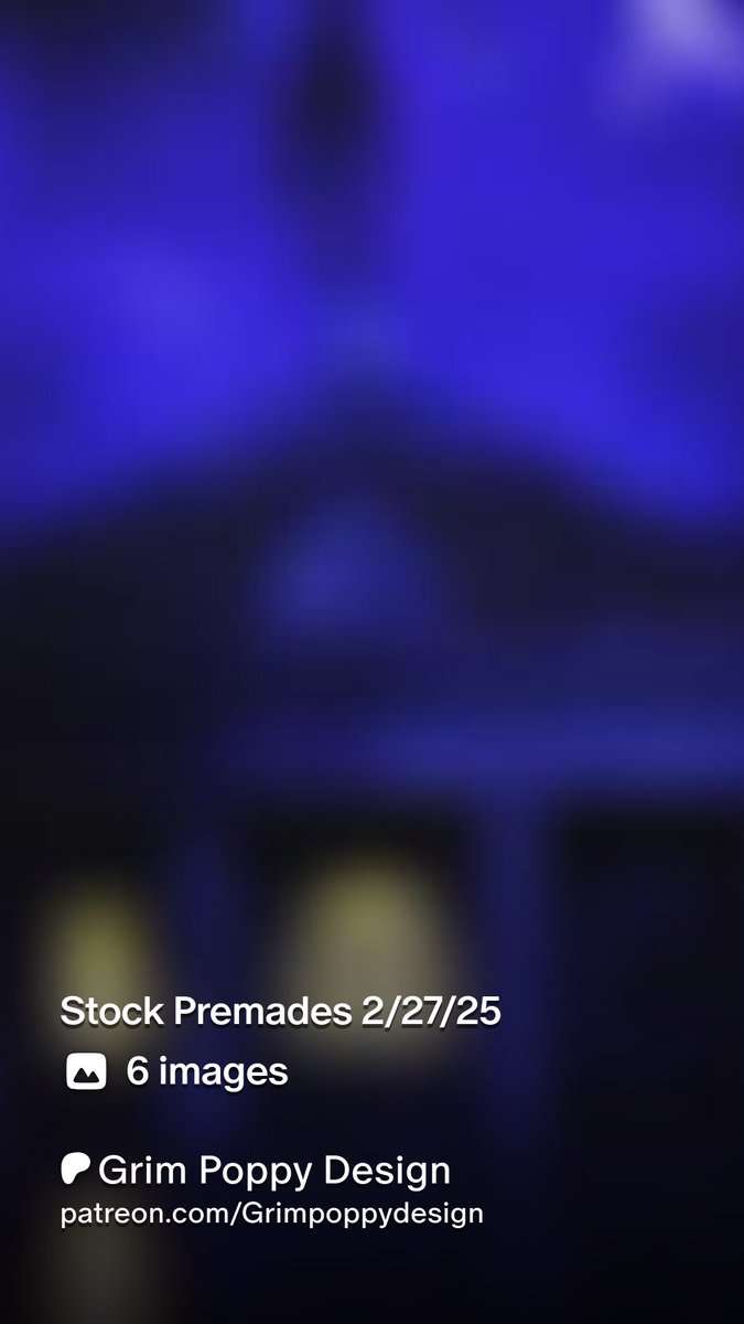 New Premades 

patreon.com/posts/12322738…
