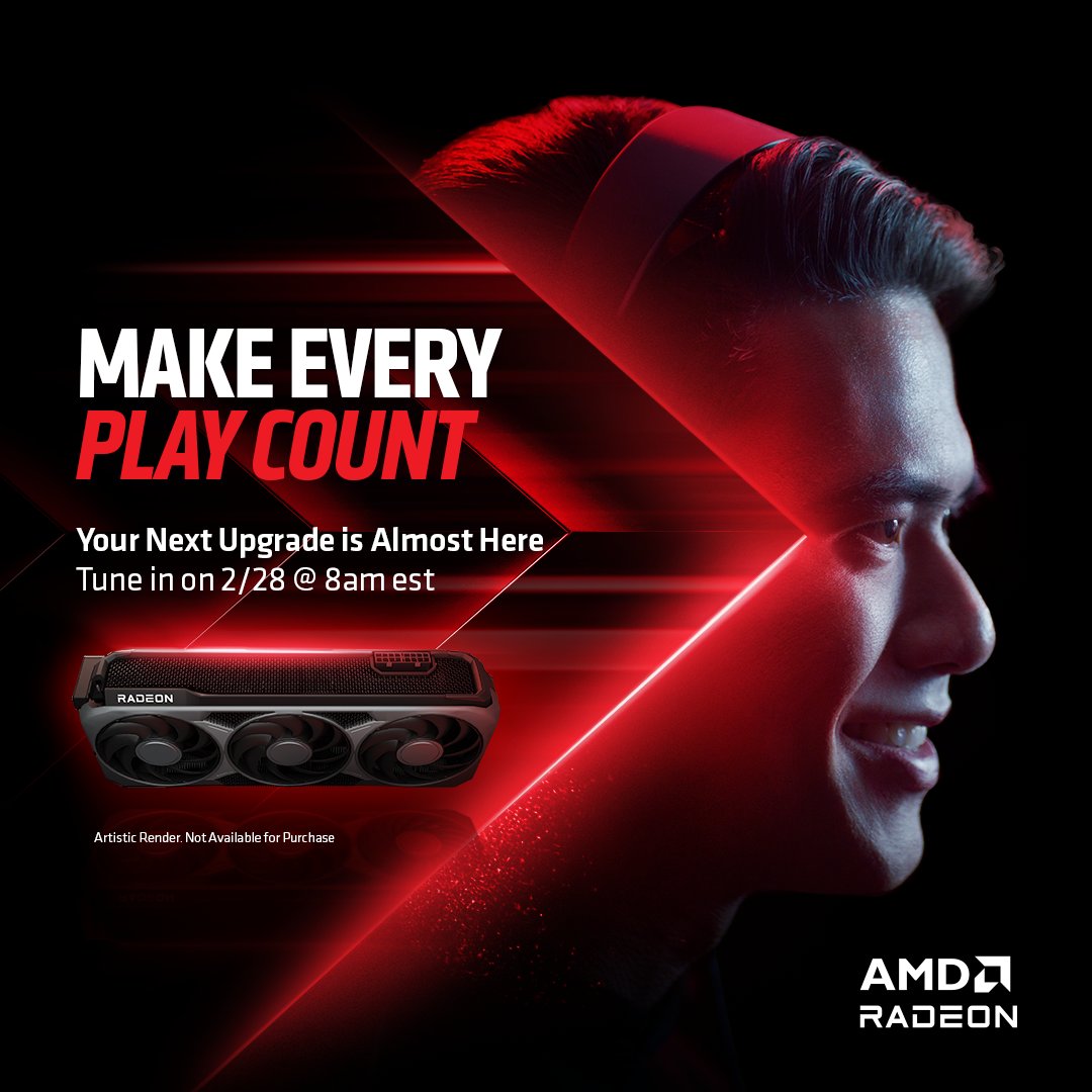 AMDRadeon's tweet image. TOMORROW. Meet the next gen AMD Radeon RX 9000 series tomorrow February 28th at 8am ET.  

 Tune in to the AMD Gaming YouTube channel to watch LIVE! bit.ly/3CRgfvX