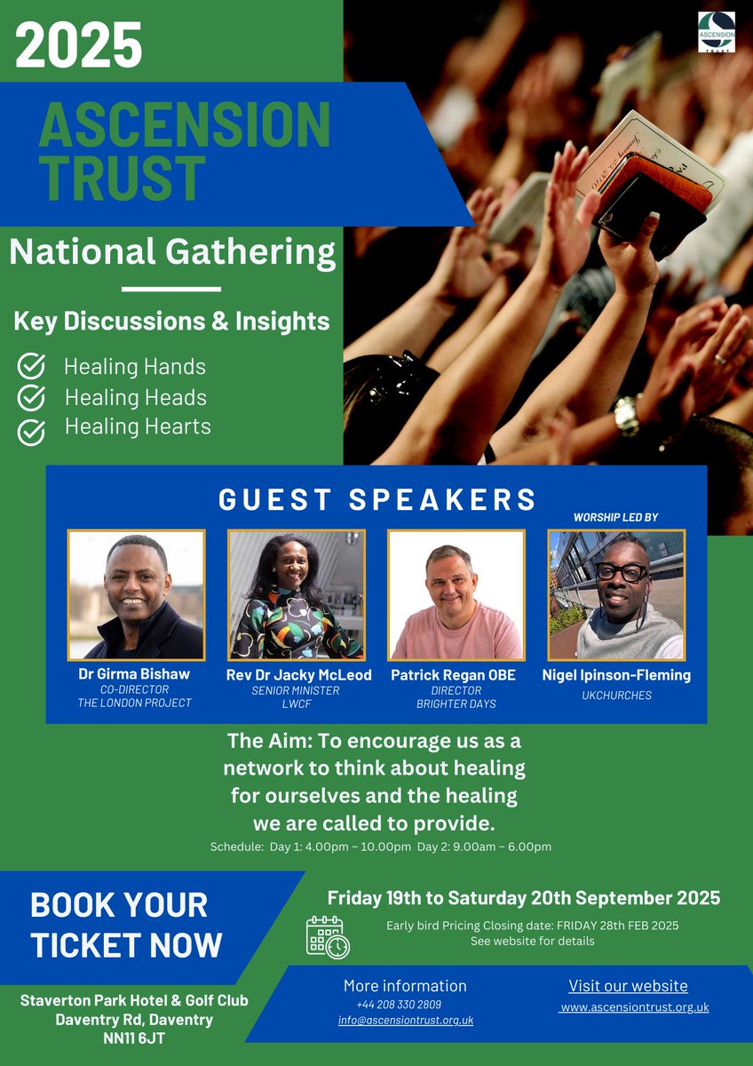 WeAreSynergyNet's tweet image. National Gathering for @AscensionTrust 

Friday 19 to Sat 20 September 2025

Staverton Park Hotel &amp;amp; Golf Club,
Daventry Rd, Daventry NN11 6JT.

Theme: Healing Hands, Healing Heads, Healing Hearts.

Early bird rate ends 28 Feb 2025

Full details:
ascensiontrust.org.uk/ascension-trus…