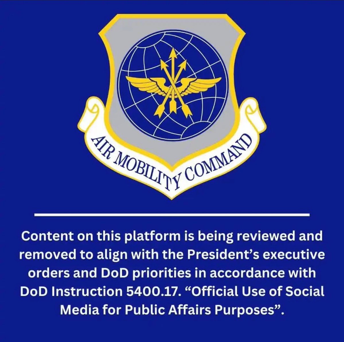 Content on this platform is being reviewed and removed to align with the President’s executive orders and DoD priorities in accordance with DoD Instruction 5400.17. “Official Use of Social Media for Public Affairs Purposes”.
