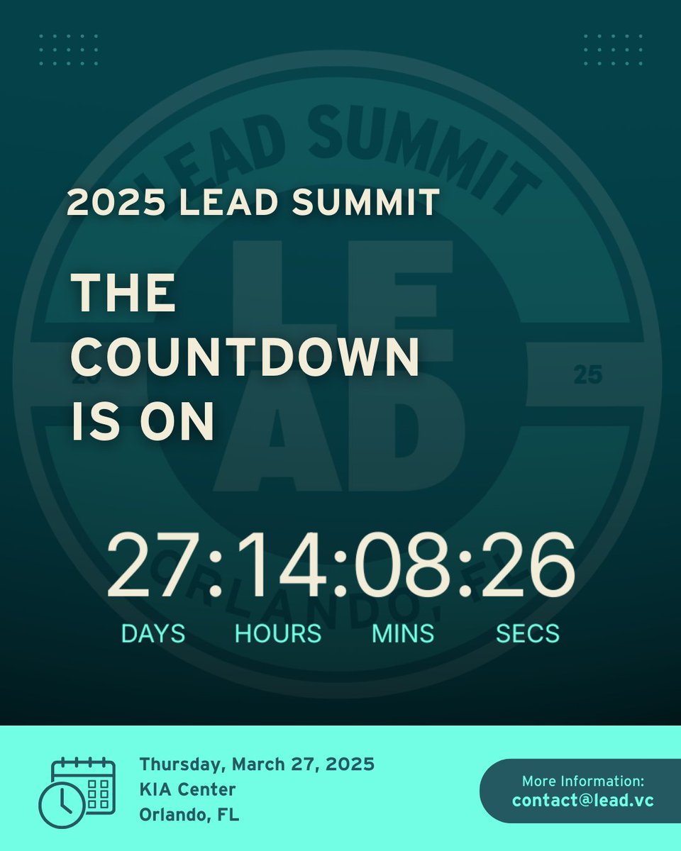 We've reached the point where the 2025 LEAD Summit on March 27 is 27 days away. Are you ready?